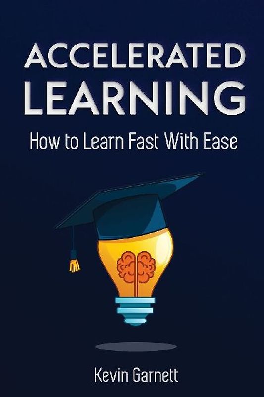 Accelerated Learning