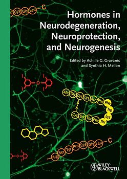 Hormones in Neurodegeneration, Neuroprotection, and Neurogenesis