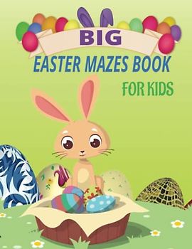 BIG EASTER MAZES BOOK FOR KIDS AGE 5