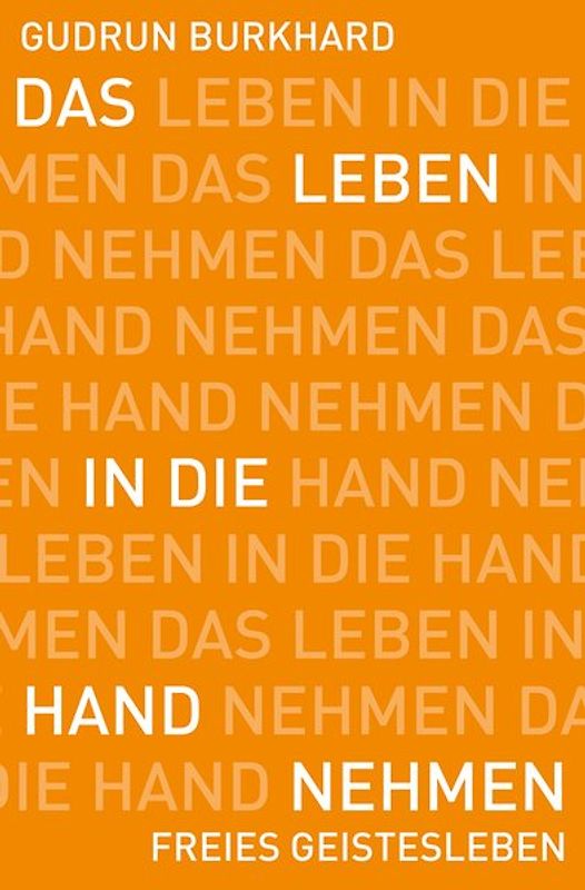 Das Leben in die Hand nehmen