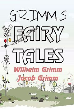 GRIMM'S FAIRY TALES