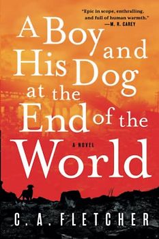 A Boy and His Dog at the End of the World