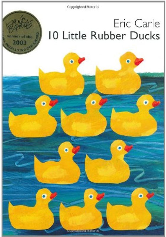 10 Little Rubber Ducks - Carle, Eric