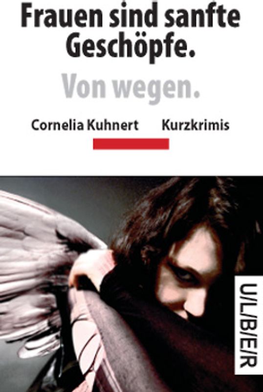 Frauen sind sanfte Geschöpfe. Von wegen