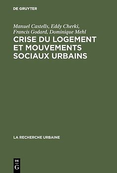 Crise du logement et mouvements sociaux urbains