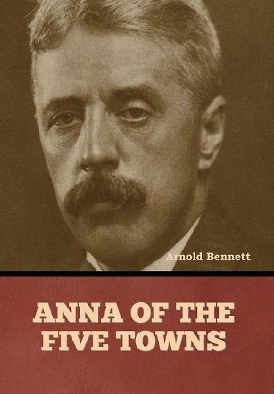 Anna of the Five Towns