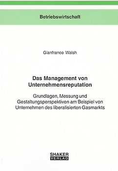 Das Management von Unternehmensreputation