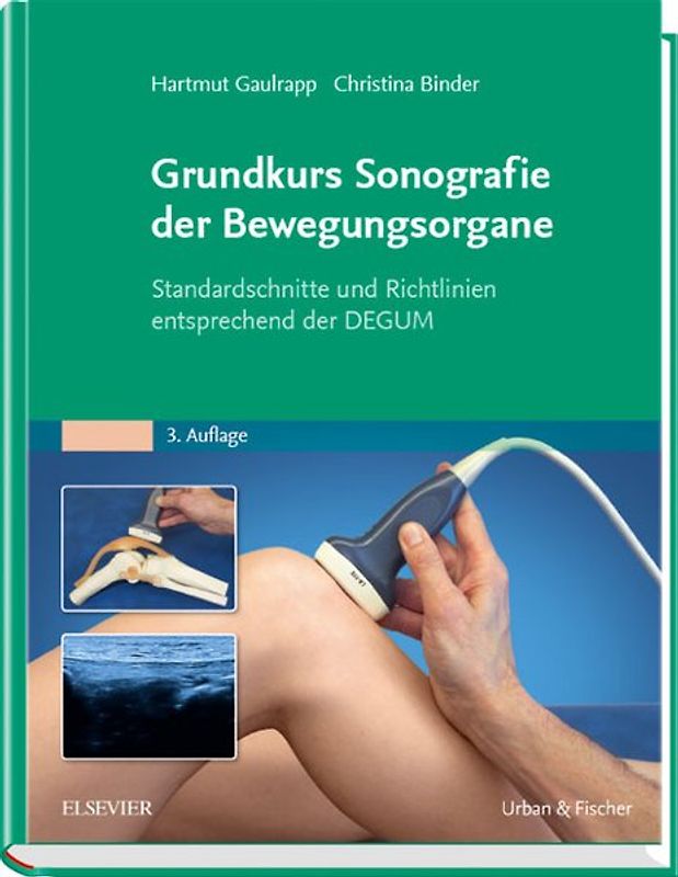 Grundkurs Sonografie der Bewegungsorgane