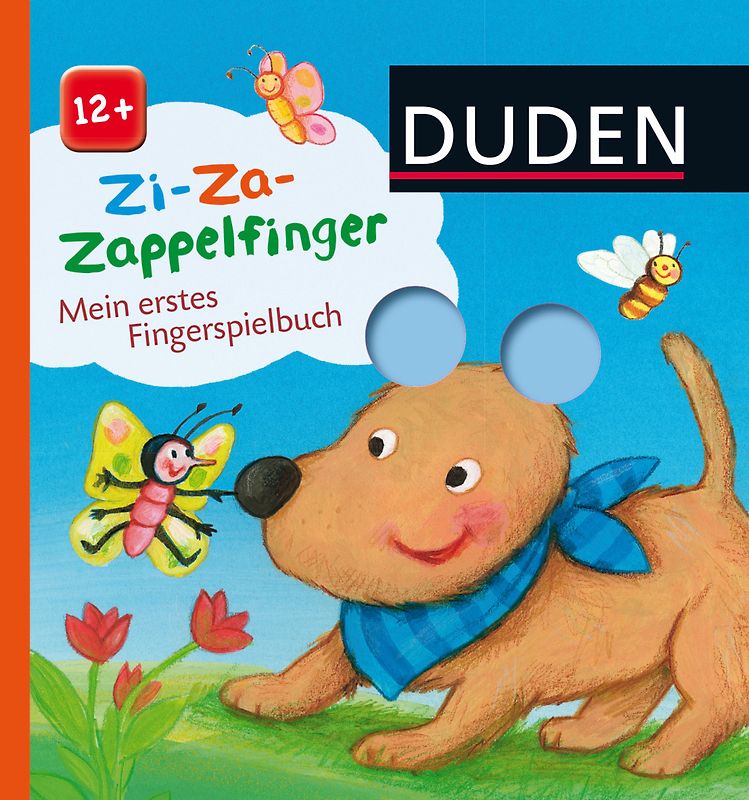 Duden 12+: Zi-Za-Zappelfinger Mein erstes Fingerspielbuch
