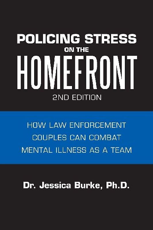 Policing Stress on the Homefront
