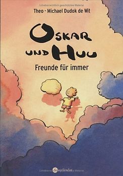 Oskar und Huu - Freunde für immer
