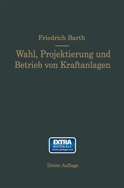 Wahl, Projektierung und Betrieb von Kraftanlagen