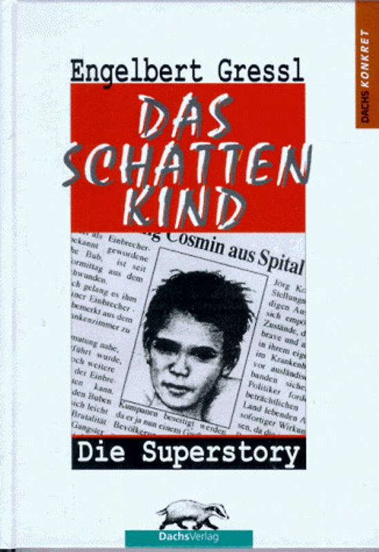 Das Schattenkind. Die Superstory