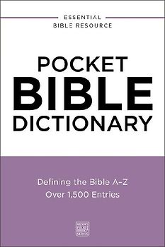 Pocket Bible Dictionary