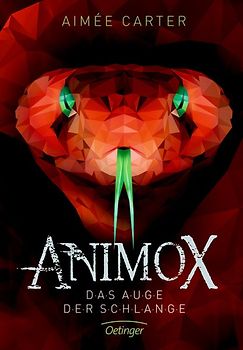 Animox 2. Das Auge der Schlange