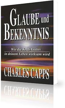 Glaube und Bekenntnis