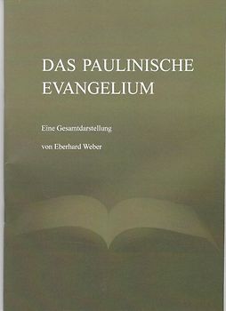 Das paulinische Evangelium