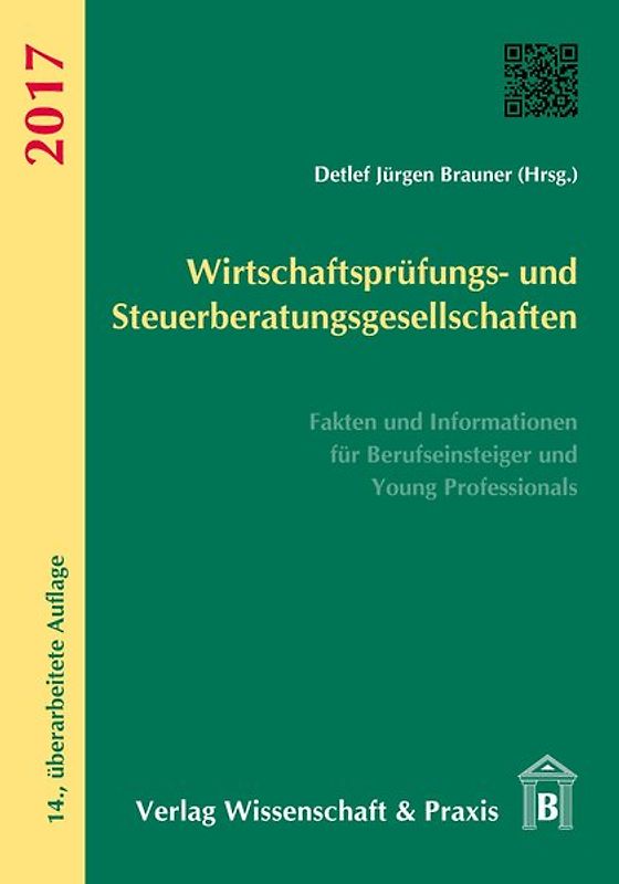 Wirtschaftsprüfungs- und Steuerberatungsgesellschaften 2017.