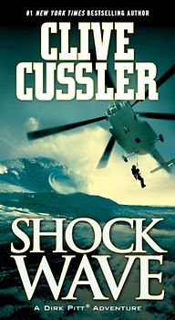 Shock Wave (Dirk Pitt Adventures) - Cussler, Clive