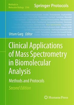 Clinical Applications of Mass Spectrometry in Biomolecular Analysis
