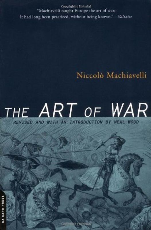 The Art of War - Niccolo Machiavelli