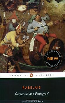 Gargantua and Pantagruel (Penguin Classics) - Francois Rabelais