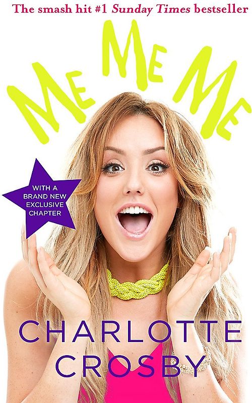 Me Me Me - Charlotte Crossby [Paperback]