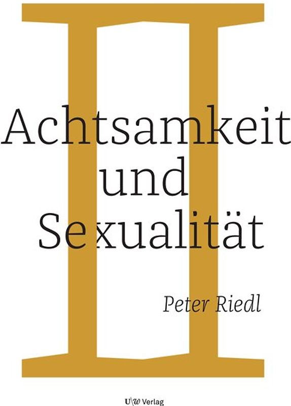 Achtsamkeit und Sexualität