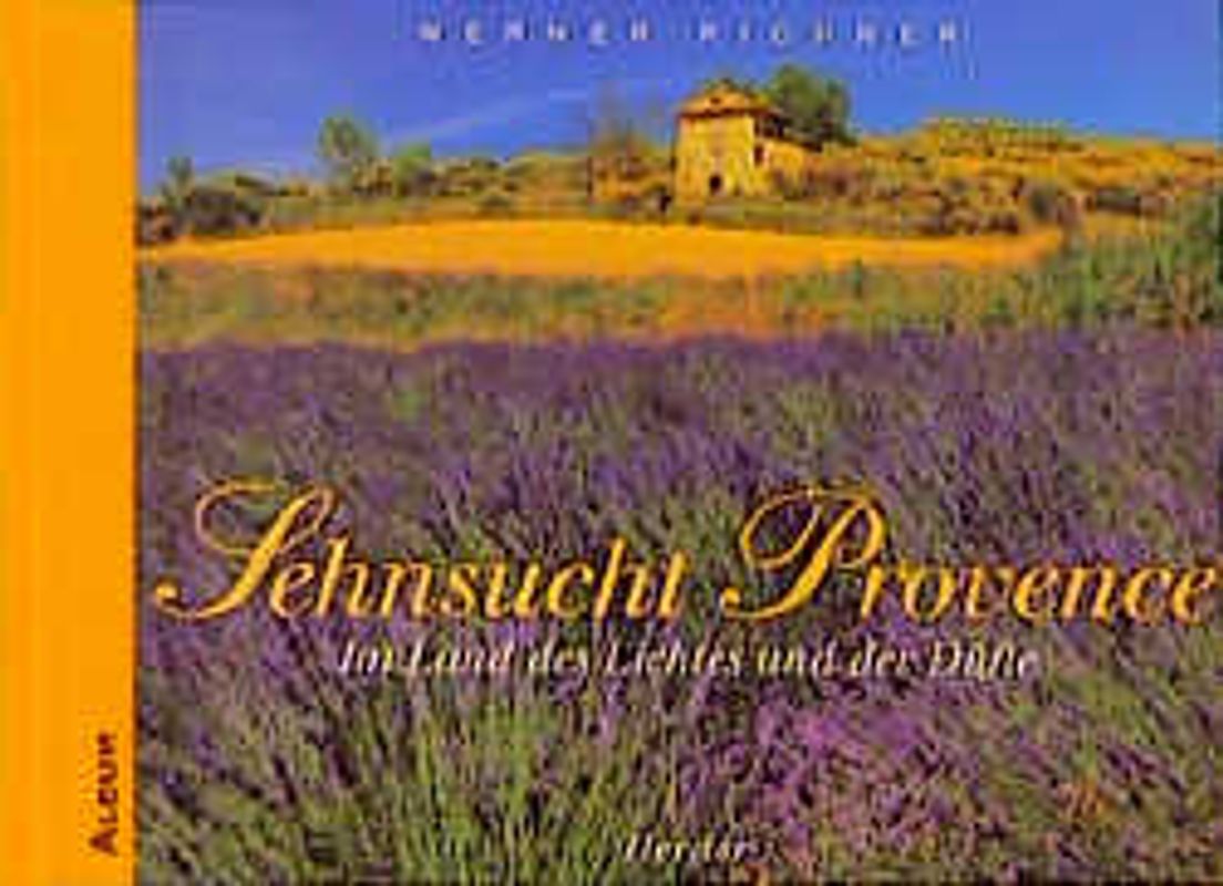Sehnsucht Provence