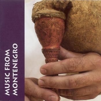 Various Montenegro - Music from Montenegro