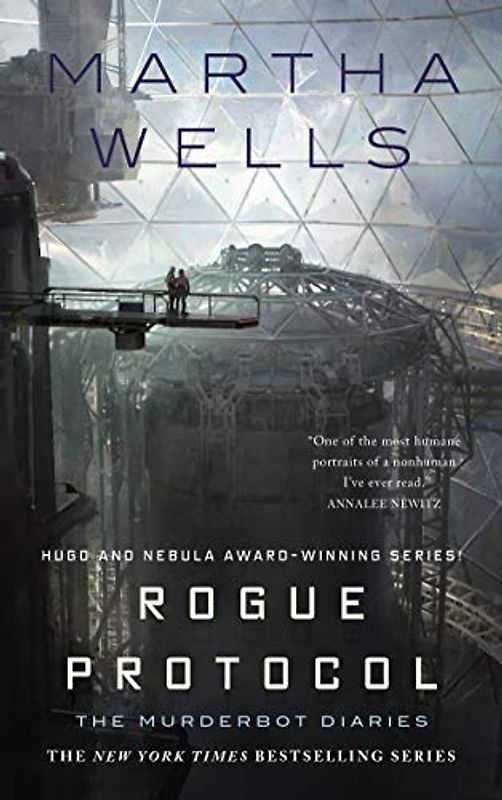Rogue Protocol: The Murderbot Diaries (Murderbot Diaries, 3, Band 3)