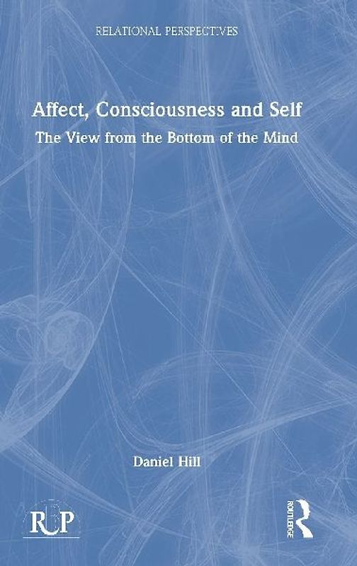 Affect, Consciousness and Self