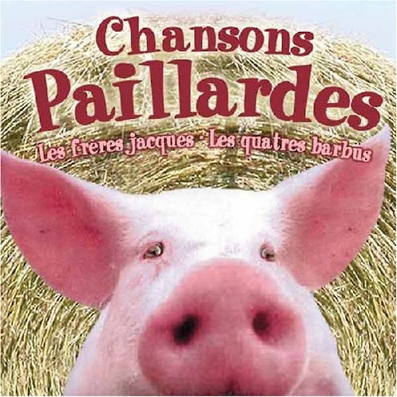 Les Freres Jacques - Chansons Paillardes