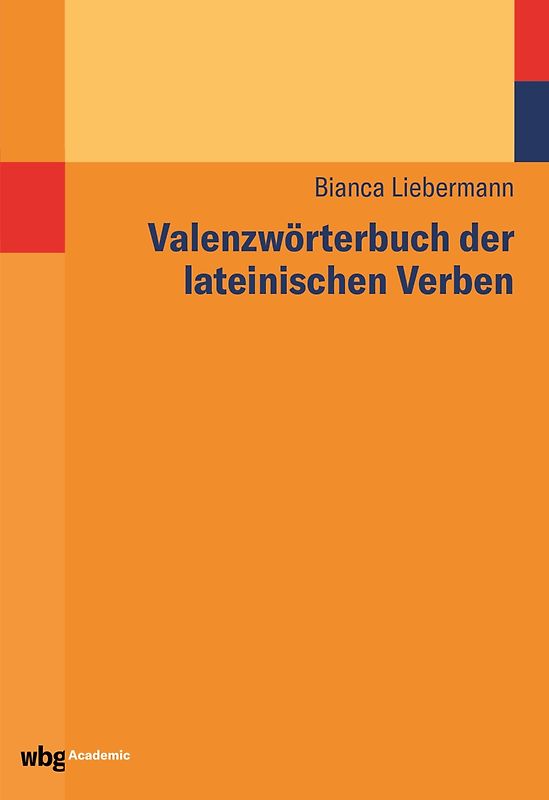 Valenzwörterbuch der lateinischen Verben
