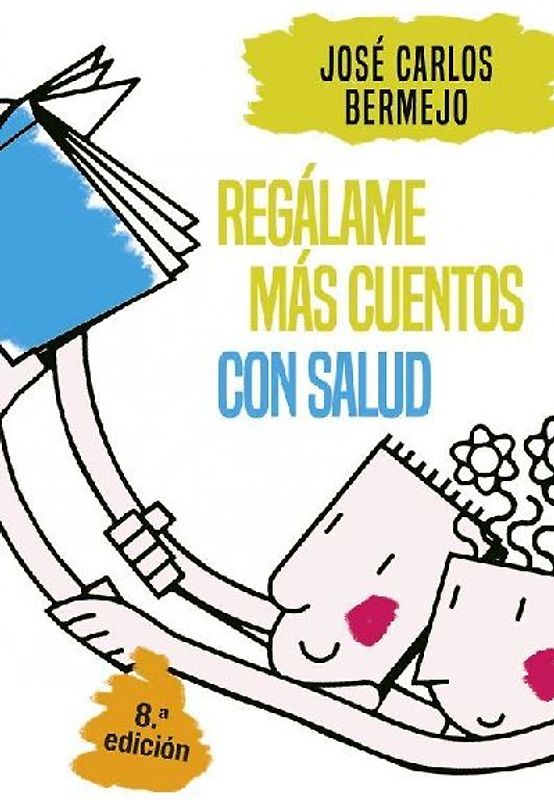 Regálame más cuentos con salud