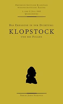 Das Erhabene in der Dichtung: Klopstock und die Folgen