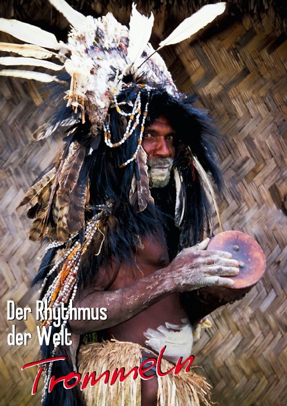 Der Rhythmus der Welt: Trommeln (Posterbuch DIN A3 hoch)