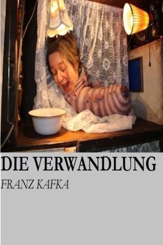 Die Verwandlung: The Metamorphosis (German Edition)