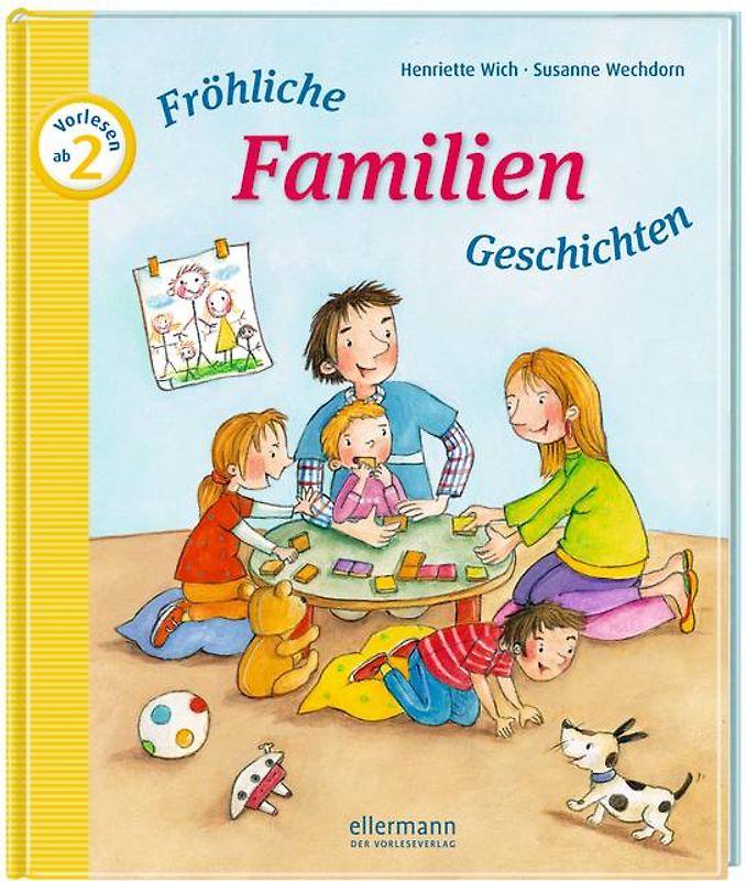 Fröhliche Familien-Geschichten zum Vorlesen