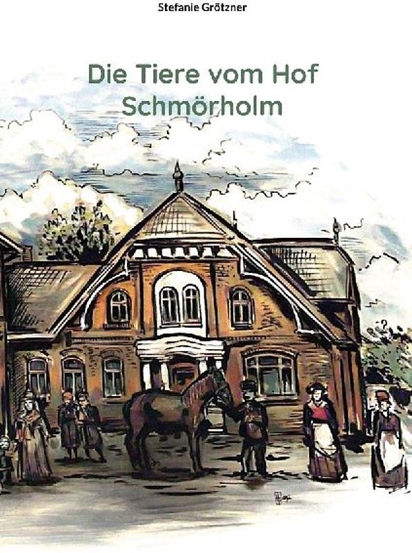 Die Tiere vom Hof Schmörholm