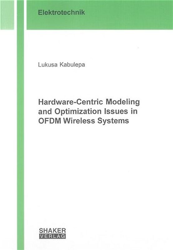 Hardware-Centric Modeling and Optimization Issues in OFDM Wireless Systems
