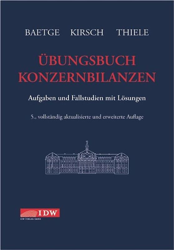 Übungsbuch Konzernbilanzen