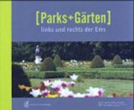 Parks und Gärten links und rechts der Ems