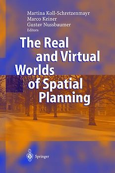 The Real and Virtual Worlds of Spatial Planning