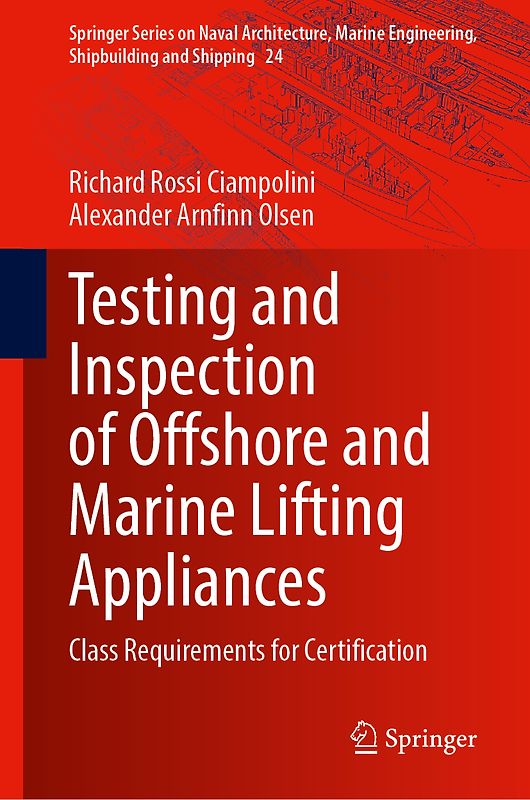 Testing and Inspection of Offshore and Marine Lifting Appliances