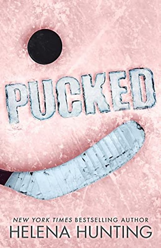 PUCKED (A Standalone Romantic Comedy): Special Edition Paperback (The Pucked Series, Band 1)