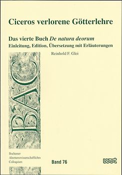 Ciceros verlorene Götterlehre