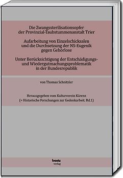 Die Zwangssterilisationsopfer der Provinzialtaubstummen-Anstalt Trier.