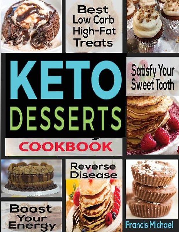 Keto Desserts Cookbook