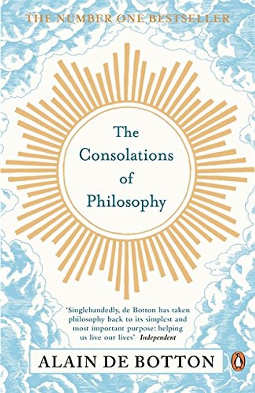 Consolations of Philosophy - Alain De Botton
